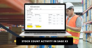 Stock Count Activity in Sage X3